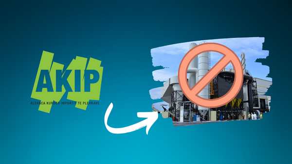 Deklaratë nga AKIP: Kërkon ndalimin e menjëhershëm të kontratave koncesionare të incineratorëve
